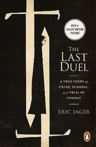 The Last Duel [Film Tie-In]