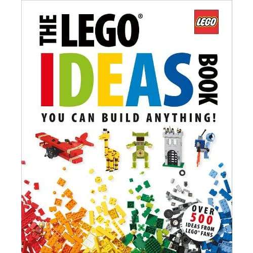 The LEGO Ideas Book: You Can Build Anything!