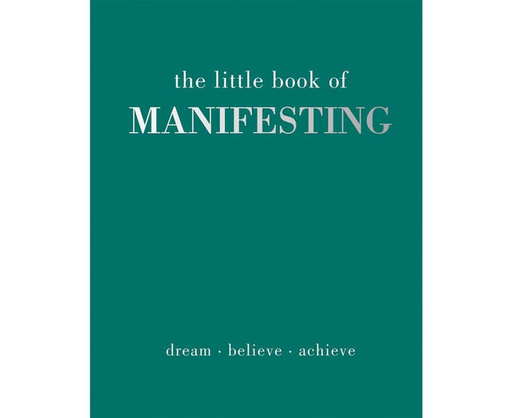 The Little Book of Manifesting