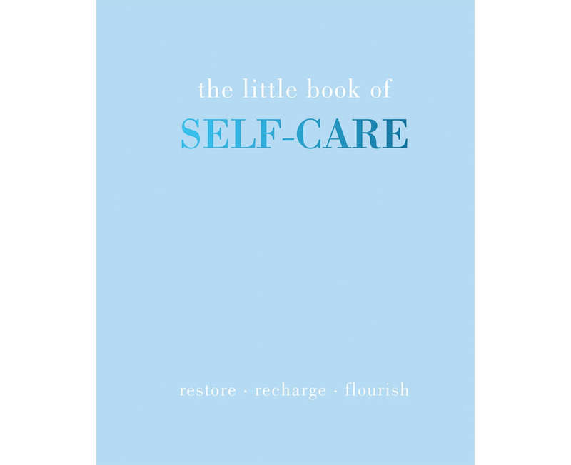 The Little Book of Self-Care
