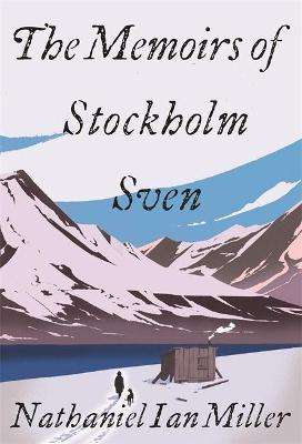 The Memoirs Of Stockholm Sven