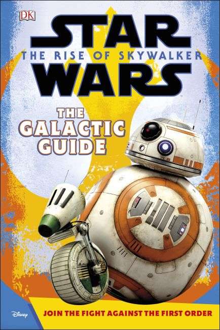 The Rise of Skywalker: The Galactic Guide