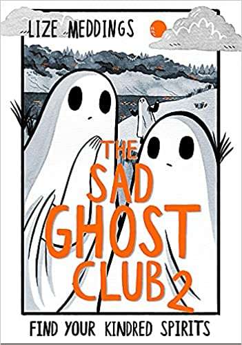 The Sad Ghost Club. Vol. 2
