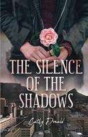 The Silence Of The Shadows
