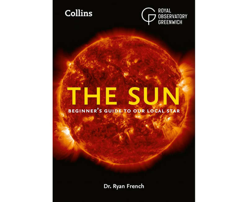 The Sun: Beginner's Guide to Our Local Star