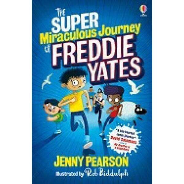 The Super Miraculous Journey Of Freddie Yates