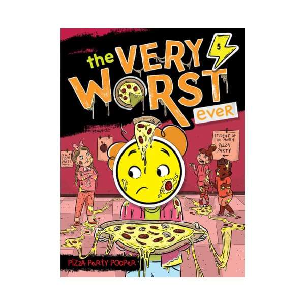 The Very Worst: Pizza Party Pooper