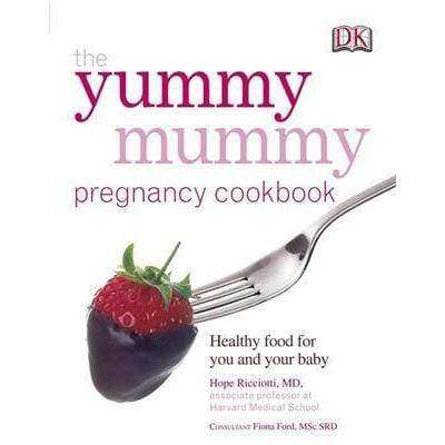 The Yummy Mummy Pregnancy Cookbook