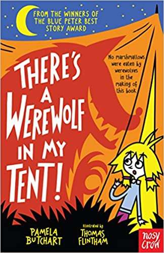 There's A Werewolf In My Tent!