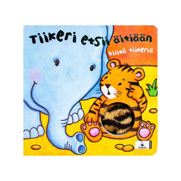 Tiikeri etsii Ã¤itiÃ¤Ã¤n SilitÃ¤ TiikeriÃ¤ (Finnish)