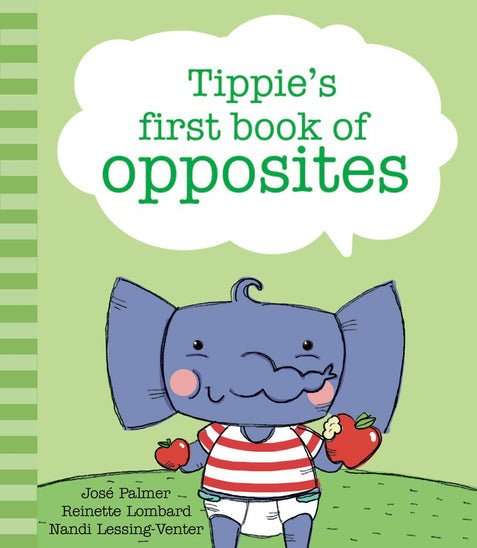 Tippie's First Book of Opposites