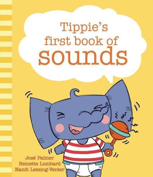 Tippie's First Book of Sounds