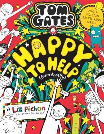 Tom Gates: Happy to Help (eventually)