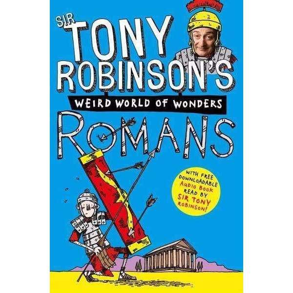 Tony Robinson's Weird World of Wonders! Romans