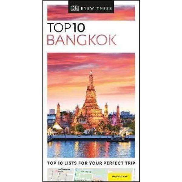 Top 10 Bangkok Travel Guide
