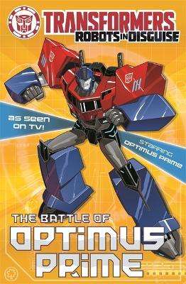 Transformers - The Battle Of Optimus Prime