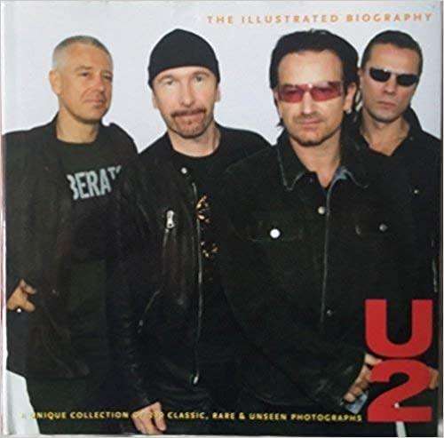 U2 - Classic, Rare And Unseen