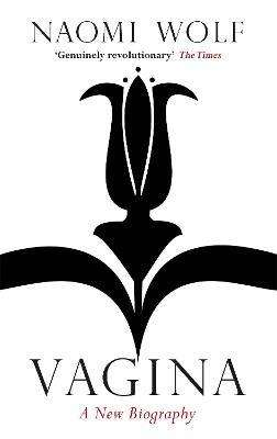 Vagina - A New Biography
