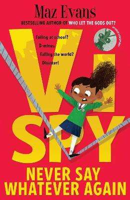 Vi Spy - Never Say Whatever Again