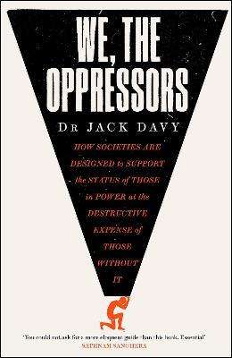 We, The Oppressors