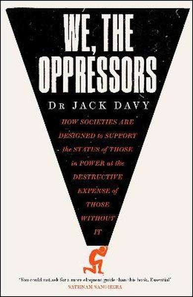 We, The Oppressors