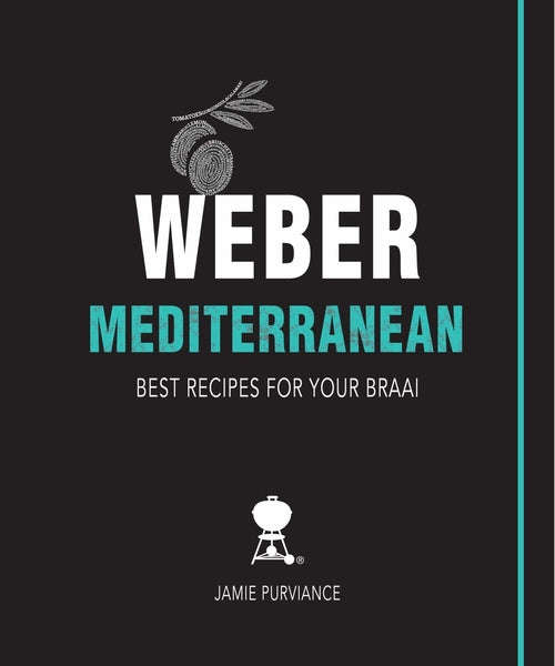 Weber Mediterranean Cookbook