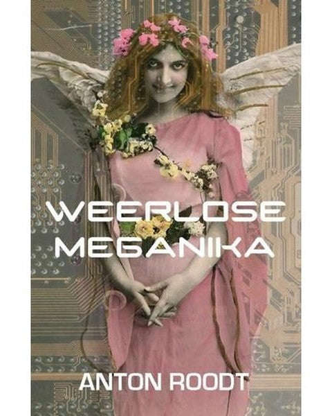 Weerlose Meganika