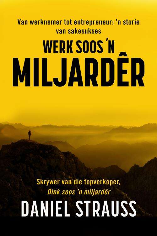 Werk soos 'n miljardÃƒÂªr