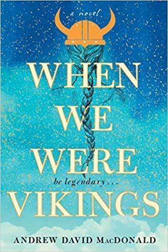 When We Were Vikings