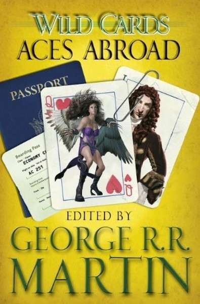Wild Cards - Aces Abroad
