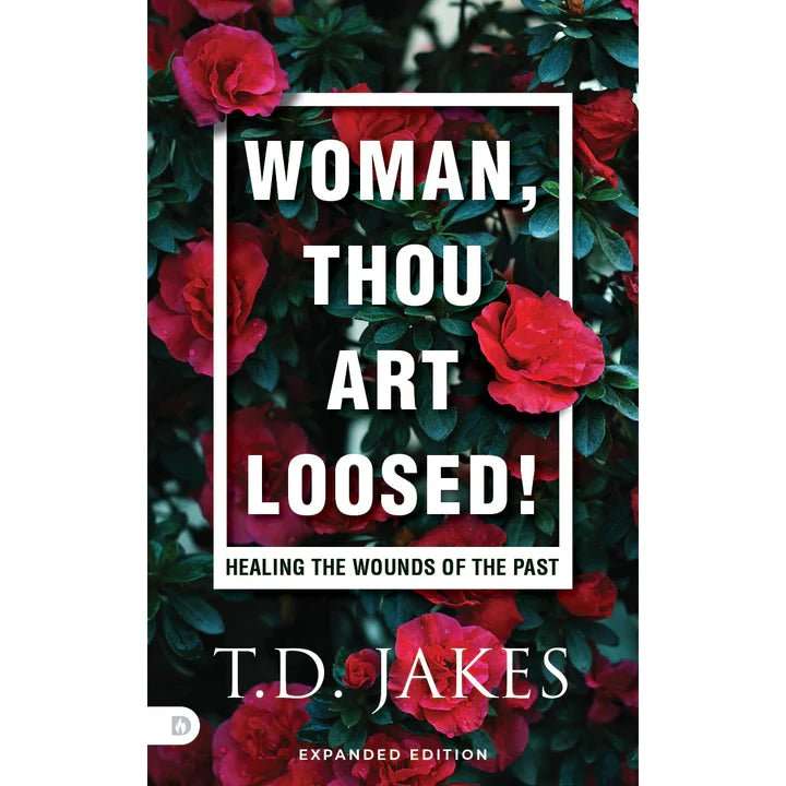 Woman Thou Art Loosed
