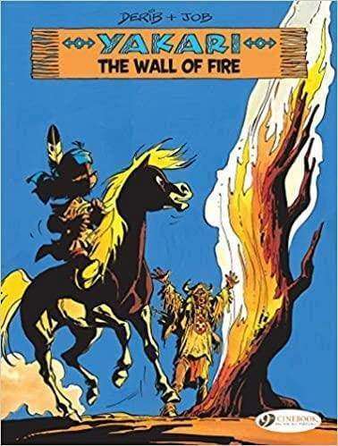 Yakari  - The Wall Of Fire