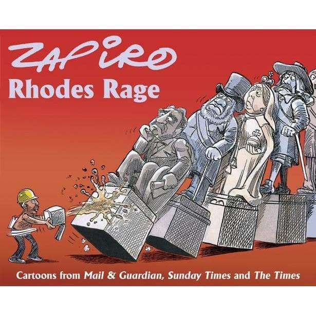Zapiro - Rhodes Rage