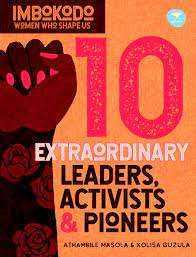 10 Extraordinary Leaders, Activists & Pioneers