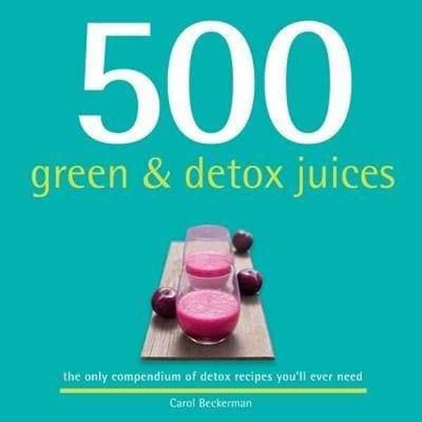 500 Green And Detox Juices