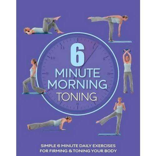 6 Minute Morning - Toning