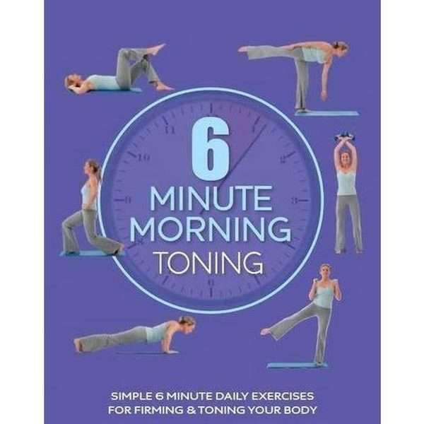 6 Minute Morning - Toning