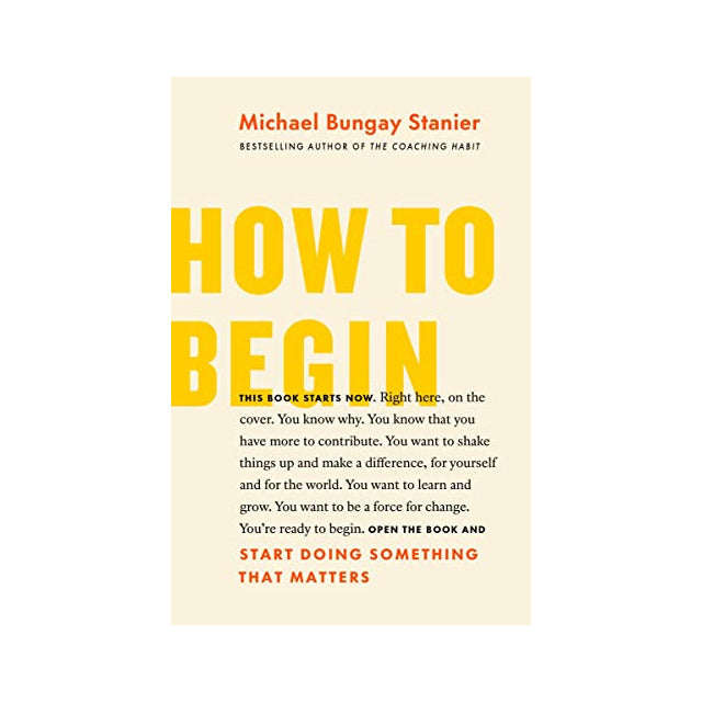 How To Begin