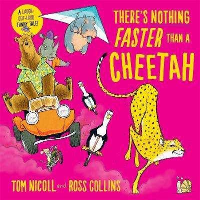 There's Nothing Faster Than A Cheetah