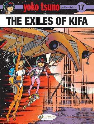 Yoko Tsuno - The Exiles Of Kifa