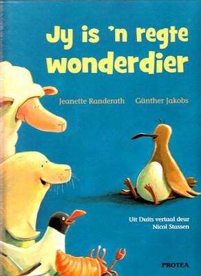Jy is 'n Regte Wonderdier