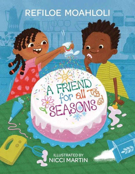 A Friend for all Seasons