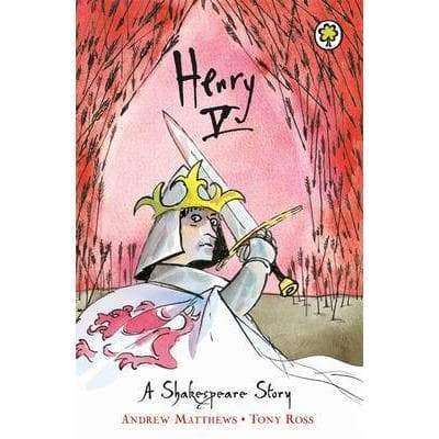 A Shakespeare Story - Henry Iv