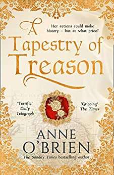 A Tapestry Of Treason