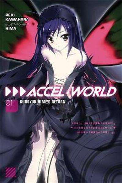 Accel World : Kuroyukihime's Return