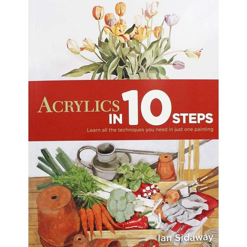 Acrylics In 10 Steps