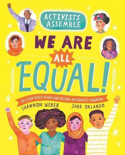 Activists Assemble - We Are All Equal!