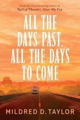 All The Days Past, All The Days To Come