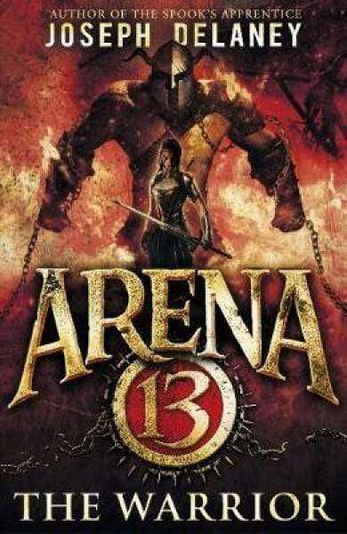 Arena 13 - The Warrior