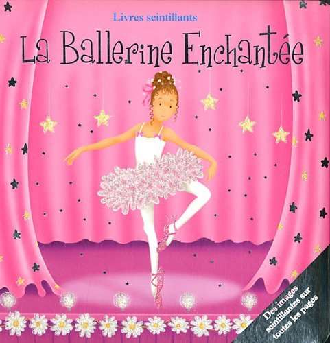 Ballerina Enchantee (French)